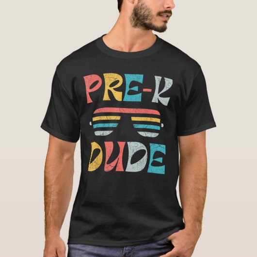 First Day of Preschool Pre K Dude Back to School T-shirt (Voorkant)