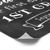 First Day of School Custom Black Chalkboard Sign Poster (Hoek)