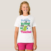 First Day Of School Pray For My Teache, T-shirt (Voorkant volledig)