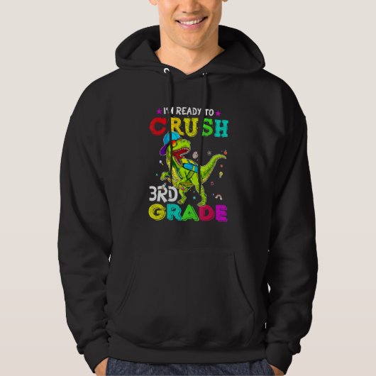 FIRST DAY OF SCHOOL Ready To Crush 3rd Grade KIDS Hoodie (Voorkant)