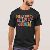 First Day Of School Retro Mistakes Help Us Grow T-shirt (Voorkant)