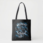 FIRST DAY OF SCHOOL WELCOME BACK TO SCHOOL 2025 TOTE BAG (Voorkant)