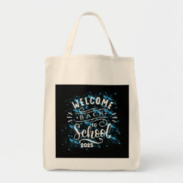 FIRST DAY OF SCHOOL WELCOME BACK TO SCHOOL 2025 TOTE BAG