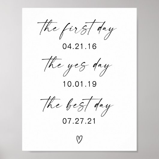 First Day Yes Day Best Day Wedding Poster (Voorkant)