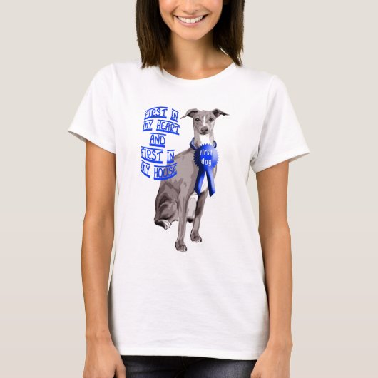 First Dog Italiaanse Greyhound T-shirt (Voorkant)