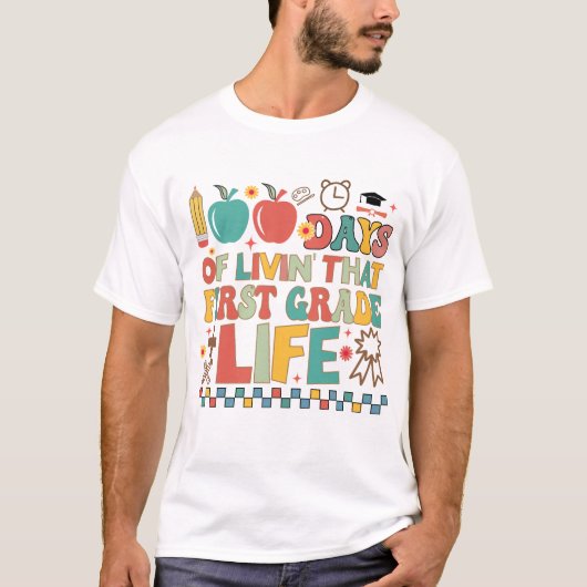 First Grade 100 Days of School  T-shirt (Voorkant)