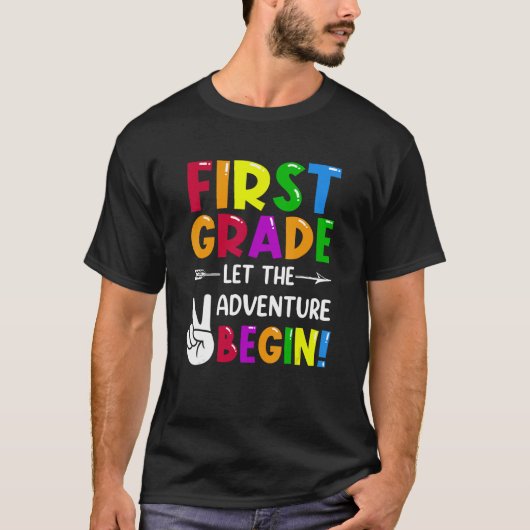 First Grade Let The Adventure Begin Back To School T-shirt (Voorkant)