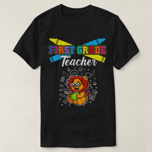 First Grade Teacher Elementary School Educator T-shirt (Design voorkant)