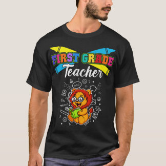 First Grade Teacher Elementary School Educator T-shirt