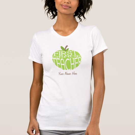 First Grade Teacher T Shirt - Green Apple (Voorkant)