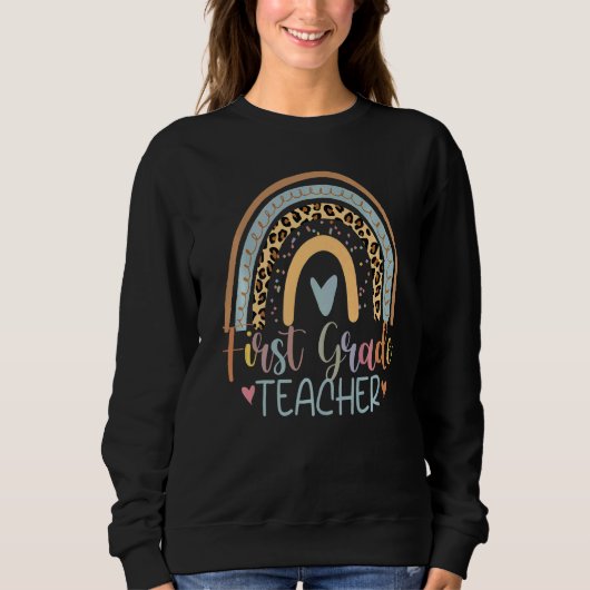 First Grade Teachers 1st Grade Squad Rainbow Trui (Voorkant)