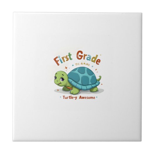 First Grade Turtle-y Awesome 1st Grade Back to Sch Tegeltje (Voorkant)