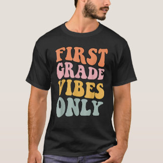 First Grade Vibes Only Back To School Cute Rainbow T-shirt
