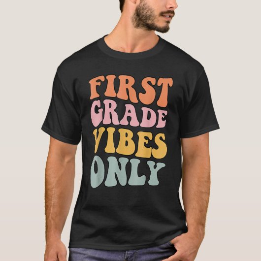First Grade Vibes Only Back To School Cute Rainbow T-shirt (Voorkant)