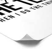 First I Drink The Tea Then I Do The Things Cool _1 Poster (Hoek)