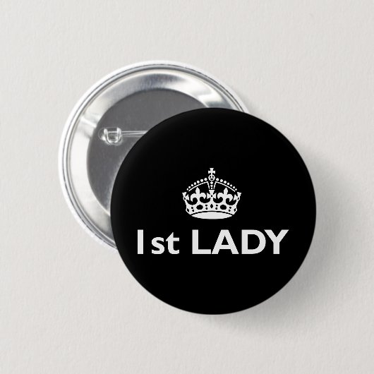 First Lady | Funny Royal Satire Ronde Button 5,7 Cm (Voorkant /achterkant)