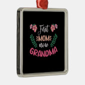 First Ma Now Grandma Metalen Ornament (Rechts)