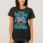 First Ma Now oma Shirt New Grammy Moeder's Da (Voorkant)