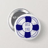 First Mate with Life Preserver Ronde Button 5,7 Cm (Voorkant /achterkant)
