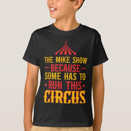 First Name Funny Mike The Mike Show T-shirt (Voorkant)