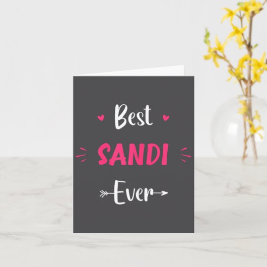 First Name Sandi Funny Quote Sandi Kaart (Gele Bloem)