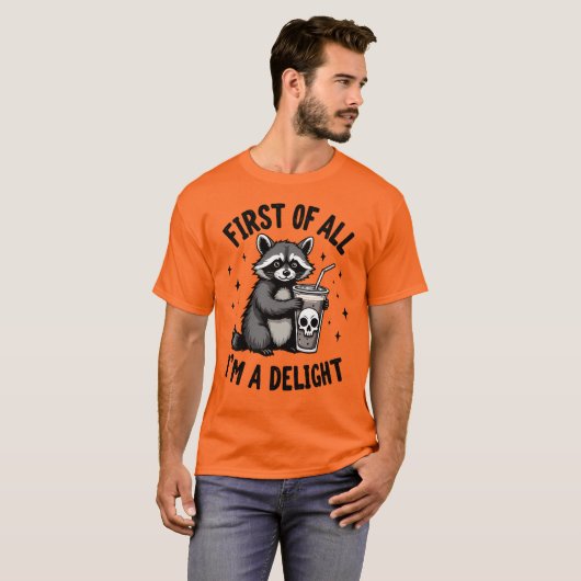 First of All, I’m a Delight Raccoon Attitude T-shirt (Voorkant volledig)