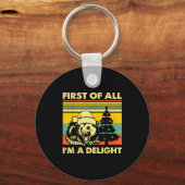 First Of All I'm A Delight Christmas Sarcastic Ang Sleutelhanger (Voorkant)