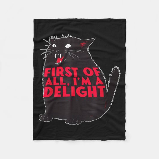First Of All I'm A Delight Funny Roaring Black Cat Fleece Deken (Voorkant)