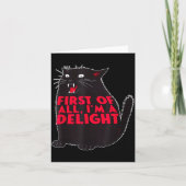 First Of All I'm A Delight Funny Roaring Black Cat Kaart (Voorkant)