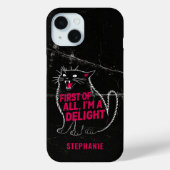 First Of All I'm A Delight Roaring Black Cat Case-Mate iPhone Case (Achterkant)