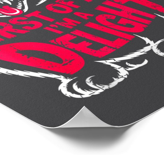 First Of All I'm A Delight Roaring Black Cat Funny Poster (Hoek)