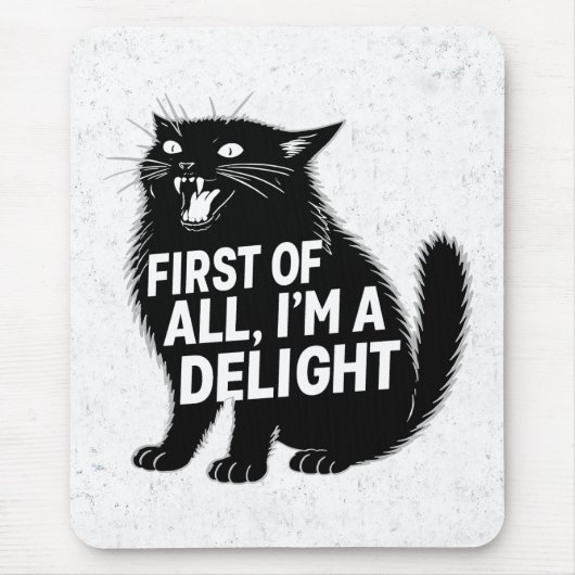 First Of All I'm A Delight Roaring Black Cat Muismat (Voorkant)