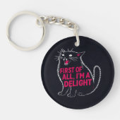 First Of All I'm A Delight Roaring Black Cat Sleutelhanger (Voorkant)