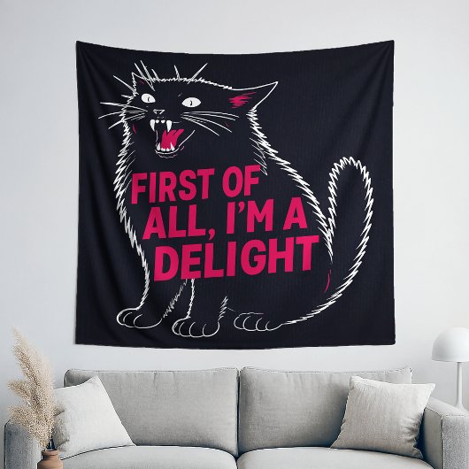 First Of All I'm A Delight Roaring Black Cat Wandkleed