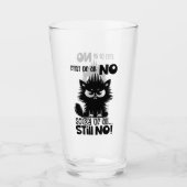 First Of All, No Funny Cat Lover Gift Glas (Voorkant)