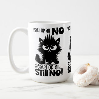 First Of All, No Funny Cat Lover Gift Koffiemok