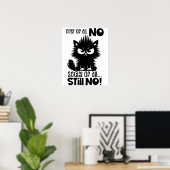 First Of All, No Funny Cat Lover Gift Poster (Thuiskantoor)