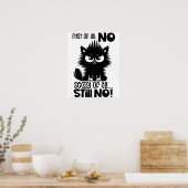 First Of All, No Funny Cat Lover Gift Poster (Keuken)
