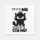 First Of All, No Funny Cat Lover Gift  Servet (Voorkant)