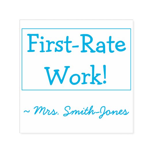 "First-rate werk!" + aangepaste onderwijsnaam Zelfinktende Stempel (Design)