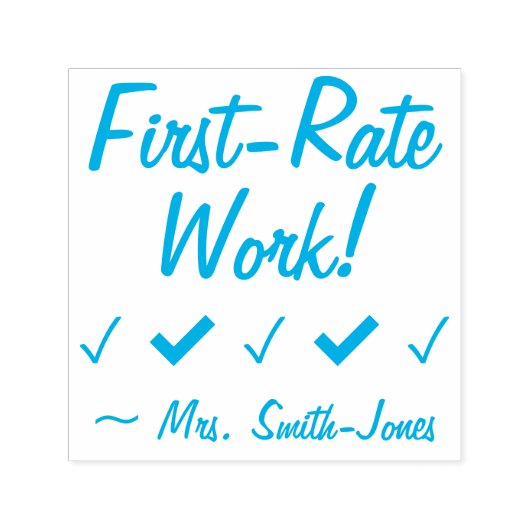 "First-rate werk!" + Onderwijsbenaming Rubber Stam Zelfinktende Stempel (Design)