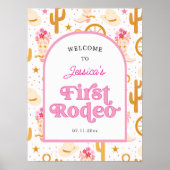 First Rodeo Cowgirl Pink 1st Birthday Welcome Poster (Voorkant)