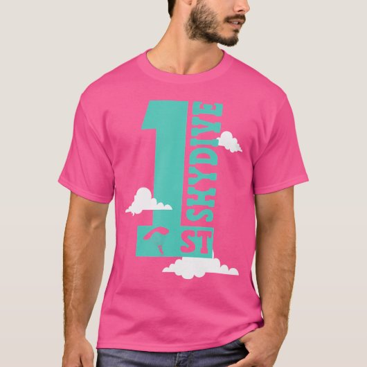 First Skydive Skydiver Skydiving T-shirt (Voorkant)