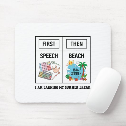 First Speech Then Beach Funny Speech Therapy Summe Muismat (Met muis)