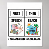 First Speech Then Beach Funny Speech Therapy Summe Poster (Voorkant)