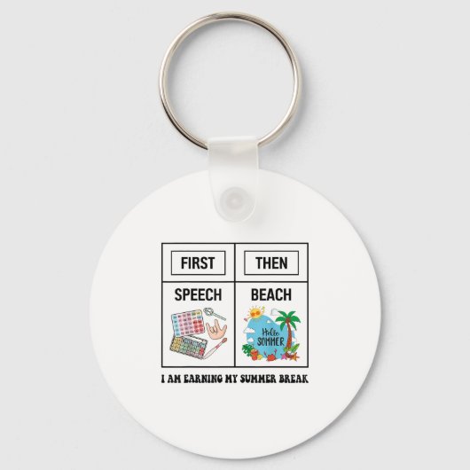 First Speech Then Beach Funny Speech Therapy Summe Sleutelhanger (Voorkant)