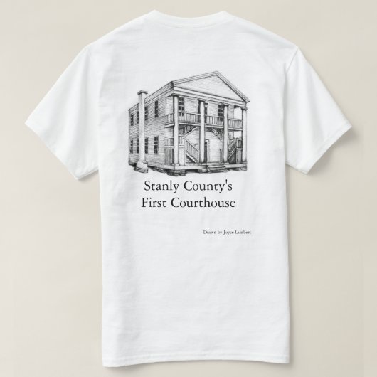 First Stanly County Courthouse - T-Shirt (Design achterkant)