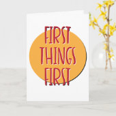 First Things First Recovery Slogan Jubileum Kaart (Gele Bloem)