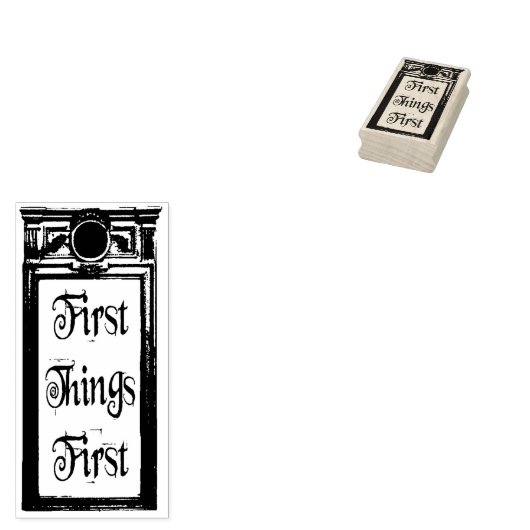 First Things First stempel  (Gestempeld)
