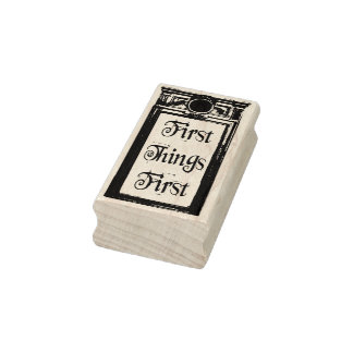 First Things First stempel